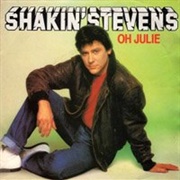 Oh Julie - Shakin' Stevens