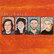 The Church - El Momento Descuidado
