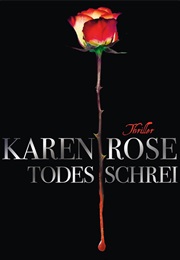 Todesschrei (Karen Rose)