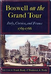 Boswell on the Grand Tour 1765-1766 (James Boswell)