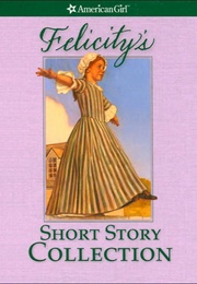 Felicity's Valentine (Valerie Tripp)