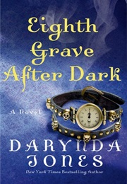 Eighth Grave After Dark (Darynda Jones)