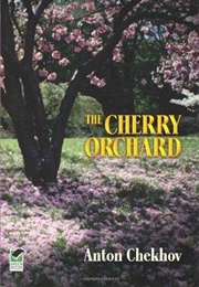 The Cherry Orchard (Chekhov, Anton)