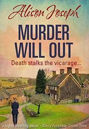 Murder Will Out (Alison Joseph)