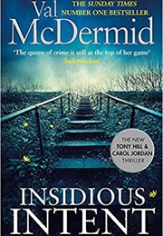 Insidious Intent (Val Mcdermid)