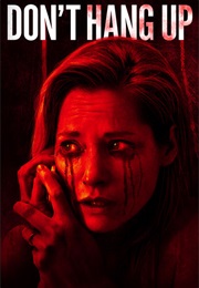 Don't Hang Up (2016)