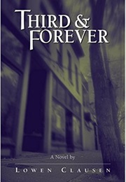 Third & Forever (Lowen Clausen)