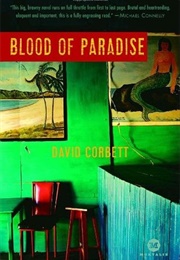 Blood of Paradise (David Corbett)