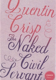 The Naked Civil Servant (Quentin Crisp)