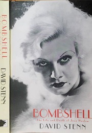 Bombshell: Life and Death of Jean Harlow (David Stenn)