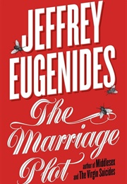 The Marriage Plot (Jeffrey Eugenides)