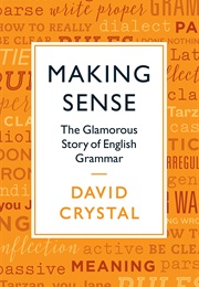 Making Sense (David Crystal)