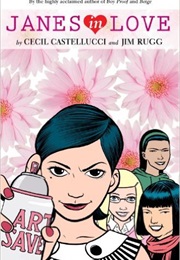 Janes in Love (Cecil Castellucci)