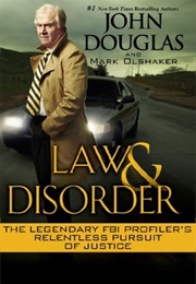 Law & Disorder (John Douglas & Mark Olshaker)