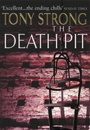 The Death Pit (Tony Strong)