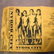 Nyrok City - Shit, Blood & Flowers