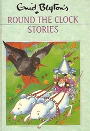 Round the Clock Stories (Enid Blyton)