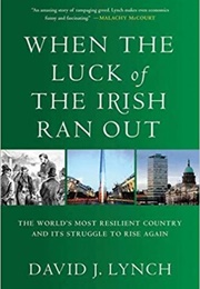 When the Luck of the Irish Ran Out (David J. Lynch)