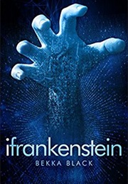 Ifrankenstein (Bekka Black)