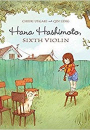 Hana Hashimoto, Sixth Violin (Chieri Uegaki)