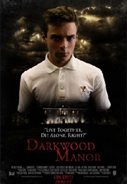 Darkwood Manor (2011)