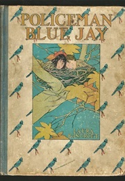 Policeman Bluejay (L. Frank Baum)