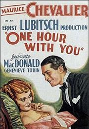 One Hour With You (1932 – Ernst Lubitsch)