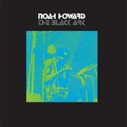 Noah Howard - The Black Ark (1969)