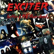 Better Live Than Dead - Exciter