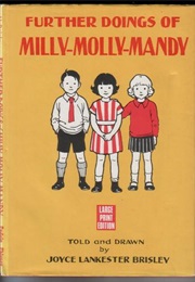 Further Doings of Milly-Molly-Mandy (Joyce Lankester Brisley)