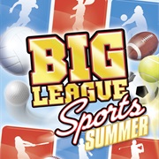 Big League Sports: Summer