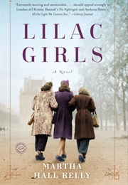 Lilac Girls (Martha Hall Kelly)