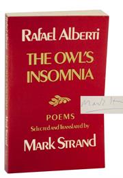 The Owl&#39;s Insomnia: Poems