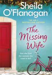The Missing Wife (Sheila O&#39;flanagan)