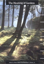 The Meaning of Gardens (Mark Francis)