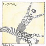 Tainted Love - Soft Cell