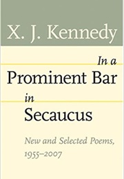 In a Prominent Bar in Secaucus (X.J. Kennedy)