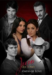 Juro Que Te Amo (2008)