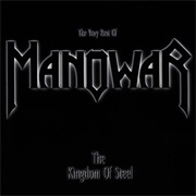 Manowar - The Kingdom of Steel