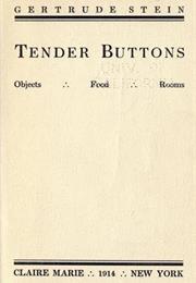 Tender Buttons