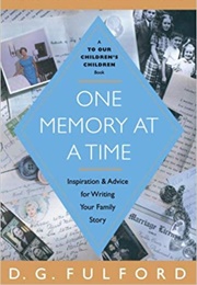 One Memory at a Time (D. G. Fulford)