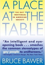 Place at the Table: The Gay Individual in Modern Society (Bruce Bawer)