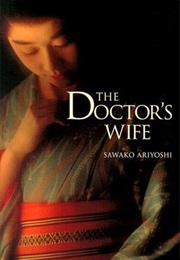 The Doctor's Wife (Sawako Ariyoshi)