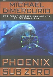 Phoenix Sub Zero (Michael Dimercurio)