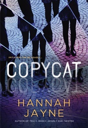 Copycat (Hannah Jayne)