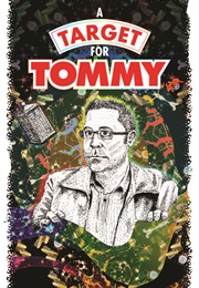 A Target for Tommy (Stuart Douglas and Paul Magrs)
