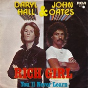 Rich Girl - Daryl Hall &amp; John Oates
