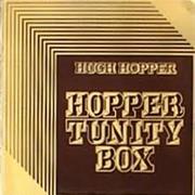 Hugh Hopper - Hoppertunity Box