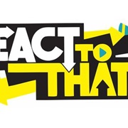 React to That
