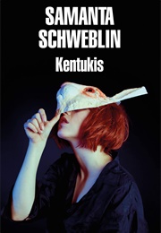 Kentukis (Samanta Schweblin)